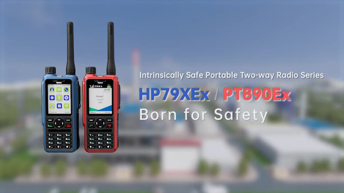 Introducing HP79XEx & PT890Ex Intrinsically Safe Portable Two-way Radio